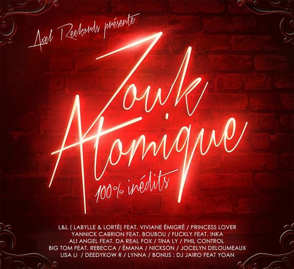 Zouk Atomique 2013 Zouk Atomique 2013